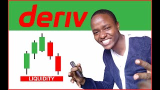 HOW TO TRADE LIQUIDITY IN DERIV PART 2 [upl. by Eittik]