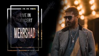 کنسرت مهرشاد استانلول Live in Concert Mehrshad 2022 [upl. by Ivie697]