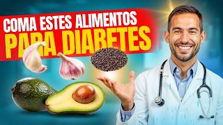 ⚠️ URGENTE 20 Alimentos Que DIABÉTICOS Podem Comer Com Frequência Para REVERTER o Diabetes [upl. by Kalinda]