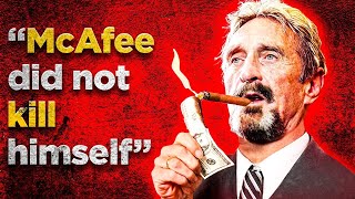 The Suspicious Death of John McAfee [upl. by James929]