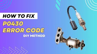 How to Fix P0430 Error CodeExpert DIY Tips and TechniquesFourWheelsEmpire [upl. by Lanti17]