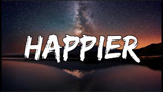 Olivia Rodrigo  happier Lyrics [upl. by Ahseeyt]