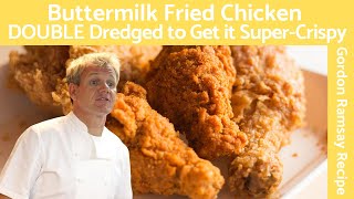 Gordon Ramsay Fried Chicken  Secrets to the Perfect Buttermilk Crisp [upl. by Lanie]