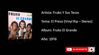 El Preso  Fruko y Sus Tesos Audio De Alta Calidad  Estéreo Vinilo Audio HD [upl. by Obed]