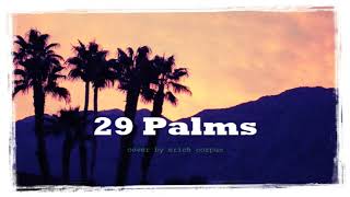 29 Palms Robert Plant cover [upl. by Nossyla181]