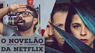 Monarca  1ª Temporada Netflix 2019  Crítica SEM SPOILERS [upl. by Alodie]