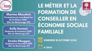 Le métier et la formation de Conseiller en économie sociale familiale [upl. by Ruthy]