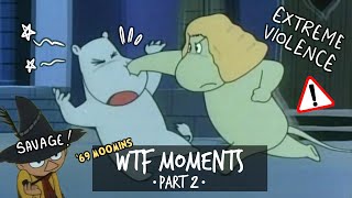 69 Moomins WTF Moments  Part 2 [upl. by Neirrad603]