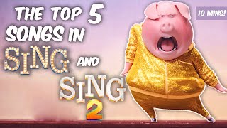 The Top 5 Songs in Sing amp Sing 2  Movie Moments  Mini Moments [upl. by Grodin876]