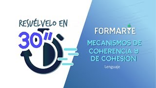 Mecanismos de coherencia y de cohesión  Lenguaje [upl. by Jerrylee14]