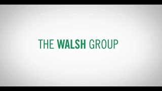 The Walsh Group  Corporate Overview [upl. by Paske448]