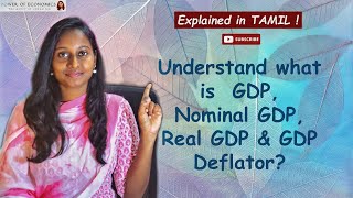 Nominal GDP Real GDP GDP Deflator UGC NET TNPSC UPSC Explained in tamil [upl. by Halvaard262]