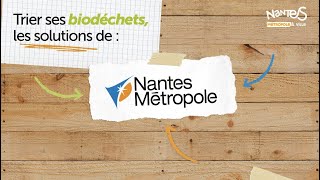 Comment trier ses biodéchets à Nantes et dans sa métropole [upl. by Behrens622]