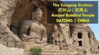 The Yungang Grottoes  Shanxi China  武州山  武周山  UNESCO World Heritage [upl. by Cotterell]