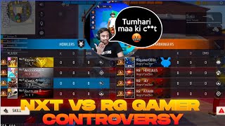 NXT VS RG GAMER FULL CONTROVERSY quotEXPLAINEDquot [upl. by Ennylhsa]