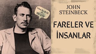 FARELER VE İNSANLAR  John Steinbeck  Fatma Nur AK BAL ile Sesli Kitap [upl. by Ylenats595]