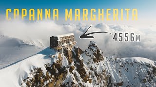 Overnight in the Highest Hut of the Alps  CAPANNA MARGHERITA 4556m [upl. by Ranice]