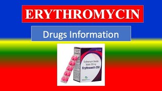 ERYTHROMYCIN  Generic Name Drug class Precautions  How to use Side Effects [upl. by Eissirc338]