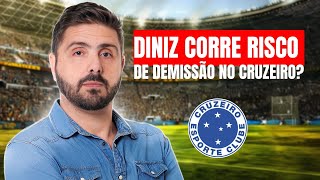 DINIZ CORRE RISCO DE DEMISSÃO NO CRUZEIRO [upl. by Emalee]