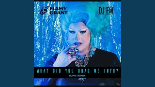 What Did You Drag Me Into DJ FM Remix [upl. by Elletnuahs622]