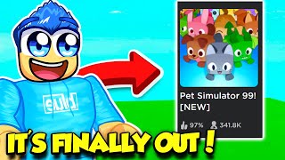 PET SIMULATOR 99 IS FINALLY OUT AND ITS AMAZING [upl. by Elbas]