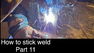 How to stick weld Vertical up Series part 11 [upl. by Myrilla474]