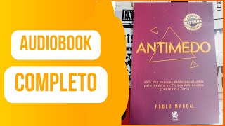 AUDIOBOOK COMPLETO Livro Antimedo  Pablo Marcal [upl. by Nnayelsel694]