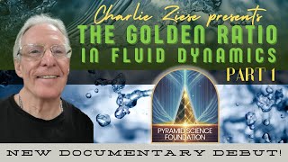 THE GOLDEN RATIO IN FLUID DYNAMICS PART 1 with Charlie Ziese [upl. by Shelman]