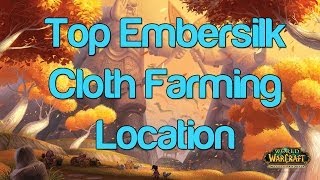 Top Embersilk Cloth Farming In Uldum  WoW Gold Guide  Dubisttot [upl. by Niatsirk856]