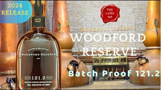 Woodford Reserve Batch Proof 1212 Release 2024 [upl. by Yekcaj682]