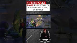 Find Abandoned Buildings FAST amp EASY  No Mans Sky Shorts [upl. by Akerdna]