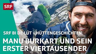 Manu Burkart und sein erster Viertausender  Hüttengeschichten Spezial – SRF bi de Lüt  SRF [upl. by Guarino]