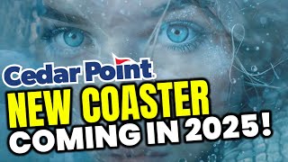 Is Cedar Point Adding A New Record Breaking Coaster In 2025 [upl. by Fidelas982]