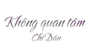 VFlute 44  Không quan tâm  Chi Dân  Sáo trúc [upl. by Oneil]