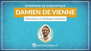 Interview de Damien de Vienne  chercheur en biologie évolutive Enseignement scientifique Tle [upl. by Aisat939]