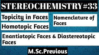 Homotopic Faces Enantiotopic Faces Diastereotopic Facesamp their NomenclatureNOBLECHEMISTRY [upl. by Llerdnam]