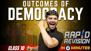 Outcomes of Democracy  10 Minutes Rapid Revision  Class 10 SST [upl. by Aramenta]