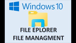 Windows 10  File Explorer amp Management  How to Organize Computer Files and Folders System Tutorial [upl. by Thetes]