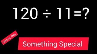 120 Divided by 11  120 ÷ 11 How do you divide 120 by 11 step by stepLong Division12011 [upl. by Draper]
