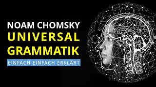 Universalgrammatik Ist Sprache angeboren Chomsky und der Nativismus [upl. by Ellswerth365]