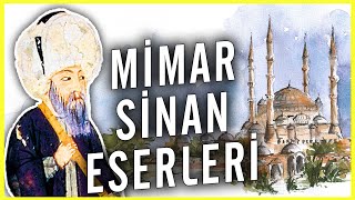 MİMAR SİNANIN HAYATI VE ESERLERİ [upl. by Namzed704]