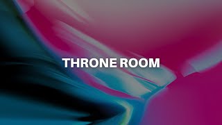 Throne Room  The Bluejay House feat Cecily Lyric Video [upl. by Jacquette]