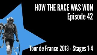 How The Race Was Won  TdF 2013  Stages 14 [upl. by Cohe]