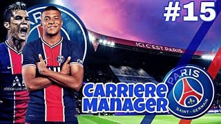 FIFA 21 CARRIÈRE MANAGER PSG 15 LÉGENDAIRE [upl. by Trinatte]