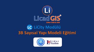 Licad GIS LiCity Modülü 3B Sayısal Yapı Modeli Eğitimi  Piri Reis Harita ve CBS Derneği [upl. by Antoni]