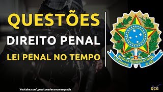 Questões de Direito Penal sobre Lei Penal no Tempo [upl. by Arman13]