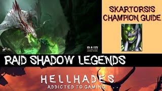 RAID Shadow Legends  Skartorsis Champion Guide [upl. by Levan]