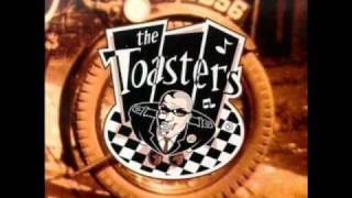 The Toasters  Little Hidden Secrets [upl. by Anjali]