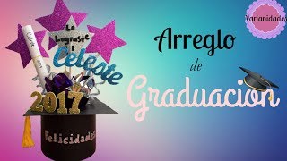 Arreglo de Graduación 🎓  Centro de mesa  Fácil  Colab Varianidades D [upl. by Dellora434]