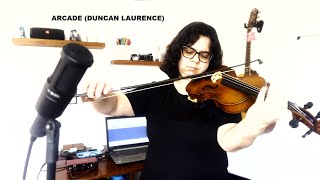 Arcade Duncan Laurence  violin cover [upl. by Nelle801]